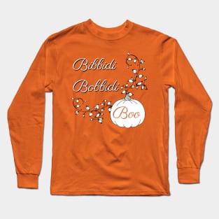 Bibbidi Bobbidi Boo... Long Sleeve T-Shirt